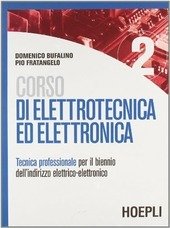 CORSO DI ELETTROTECNICA ED ELETTRONICA - VOL. 2