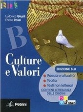 CULTURE E VALORI - VOL. B ( ed.blu)