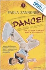 DANCE! UNA STORIA D' AMORE SENZA ETICHETTA