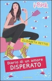 DIARIO DI UN AMORE DISPERATO