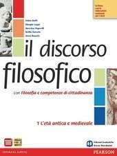 DISCORSO FILOSOFICO 1. L'ETA' ANTICA E MEDIEVALE CON FILOSOFIA E …