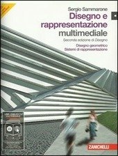 DISEGNO E RAPPRESENTAZIONE VOL.1 + CD ROM