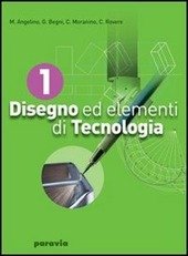 DISEGNO ED ELEMENTI DI TECNOLOGIA VOL. 2