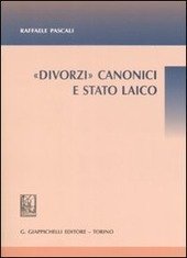 DIVORZI - canonici e stato laico