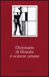 DIZIONARIO DI FILOSOFIA E SCIENZE UMANE