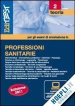EDITEST 2 - TEORIA - PROFESSIONI SANITARIE