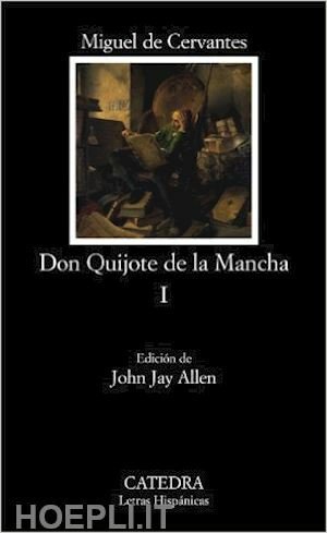 EL INGENIOSO HIDALGO DON QUIJOTE DE LA MANCIA VOL. 1 …