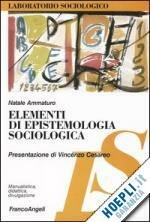 ELEMENTI DI EPISTEMOLOGIA SOCIOLOGICA