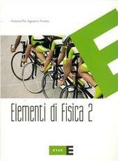 ELEMENTI DI FISICA - VOL. 2