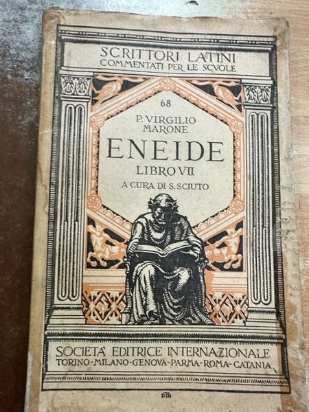 ENEIDE LIBRO VII ( SCIUTO SALVATORE )