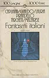 FANTASMI ITALIANI Un vampiro di Luigi Capuana, La canzone di …