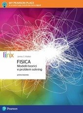 FISICA - MODELLI TEORICI E PROBLEM SOLVING I∞ BIENNIO