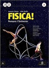 FISICA! PENSARE L' UNIVERSO. VOL. 3 + FASCICOLO MATURITA' ( …