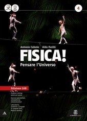 FISICA! PENSARE L'UNIVERSO VOL 4 EDIZIONE LAB.