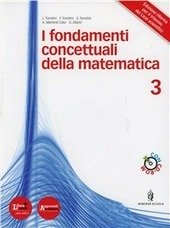 FONDAMENTI CONCETTUALI MATEMATICA VOL.3 + CD-ROM