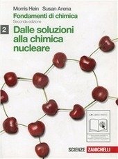 FONDAMENTI DI CHIMICA 2ED. 2 (LM LIBRO MISTO). DALLE SOLUZIONI …
