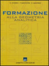 FORMAZIONE ALLA GEOMETRIA ANALITICA