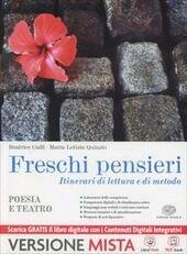 FRESCHI PENSIERI ITINERARI DI LETTURA E DI METODO. POESIA E …