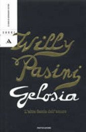 GELOSIA: L' ALTRA FACCIA DELL' AMORE