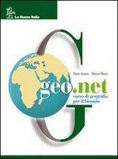 GEO.NET CORSO DI GEOGRAFIA PER BIENNIO