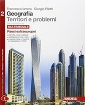 GEOGRAFIA TERRITORI E PROBLEMI VOL. 2 2ED MULTIMEDIALE (LDM). PAESI …