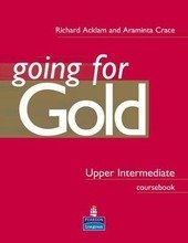 GOING FOR GOLD - UPPER INTERMEDIATE - COURSEBOOK