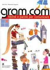 GRAM.COM - ABILITA' E PAROLE PER COMUNICARE