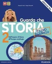 GUARDA CHE STORIA - VOL. 2 - PRIMO BIENNIO - …