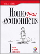 HOMO QUASI OECONOMICUS - VOL. 1
