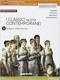 CLASSICI NOSTRI CONTEMPORANEI. PER LE SCUOLE SUPERIORI. CON E-BOOK. CON … | Immagine principale