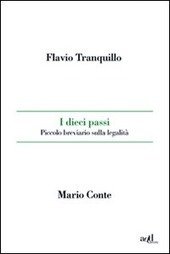I DIECI PASSI. PICCOLO BREVIARIO SULLA LEGALITÀ