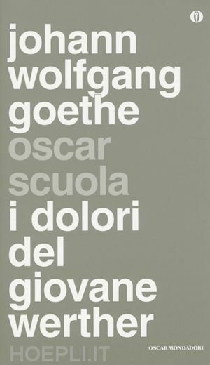 I DOLORI DEL GIOVANE WERTHER