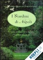 I GIARDINI SEGRETI DI NAPOLI