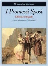 I PROMESSI SPOSI (JACOMUZZI) - EDIZIONE INTEGRALE