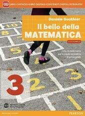 IL BELLO DELLA MATEMATICA VOL. 3 2014 EDIZIONE MYLAB ANNUALE …