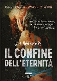IL CONFINE DELL' ETERNIT¿