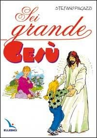 IL GRANDE GESU'