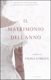 IL MATRIMONIO DELL' ANNO