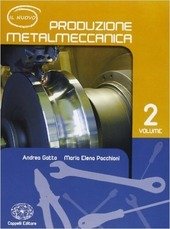 IL NUOVO PRODUZIONE METALMECCANICA - VOL. 2 | Immagine principale