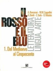 IL ROSSO E IL BLU' VOL.1 + ANTOLOGIA DIVINA COMMEDIA + INVALSI