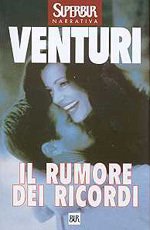 IL RUMORE DEI RICORDI