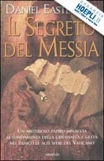 IL SEGRETO DEL MESSIA
