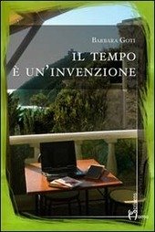 IL TEMPO È UN'INVENZIONE