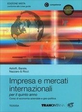 IMPRESA E MERCATI INTERNAZIONALI SET 3 - EDIZIONE MISTA. VOLUME …