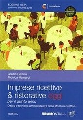 IMPRESE RICETTIVE & RISTORATIVE OGGI 3 SET - EDIZIONE MISTA. …