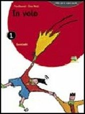 IN VOLO - VOL. 1 +QUADERNO DI LAVORO 1 + …