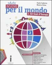 INSIEME PER IL MONDO VOL. 2 GLI STATI D'EUROPA - …