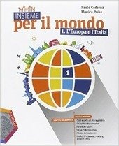 INSIEME PER IL MONDO VOL. 1 L'EUROPA E L'ITALIA - …