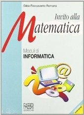 INVITO ALLA MATEMATICA - INFORMATICA