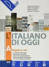 ITALIANO DI OGGI. PER LE SCUOLE SUPERIORI. CON E-BOOK. CON … | Immagine principale